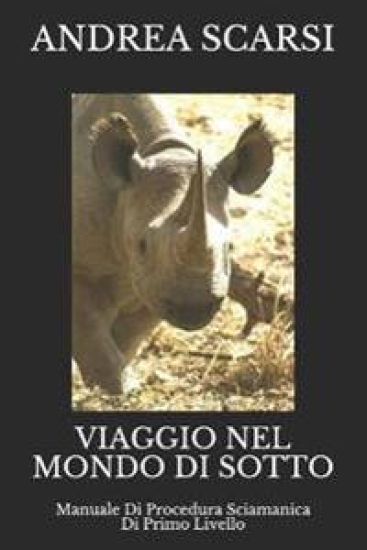 Viaggio Nel Mondo Di Sotto