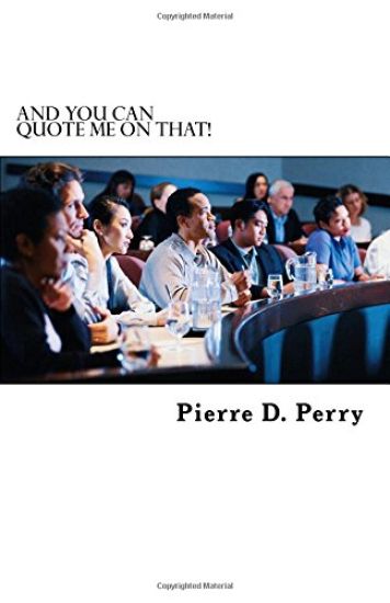 And You Can Quote Me On That!