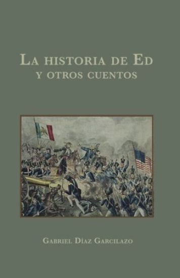 La historia de Ed y otros cuentos