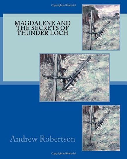 Magdalene and the Secret of Thunder Loch