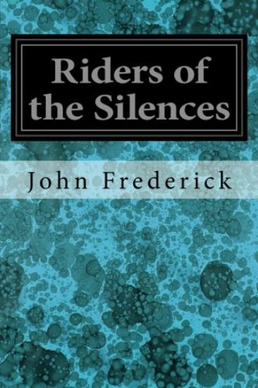 Riders of the Silences