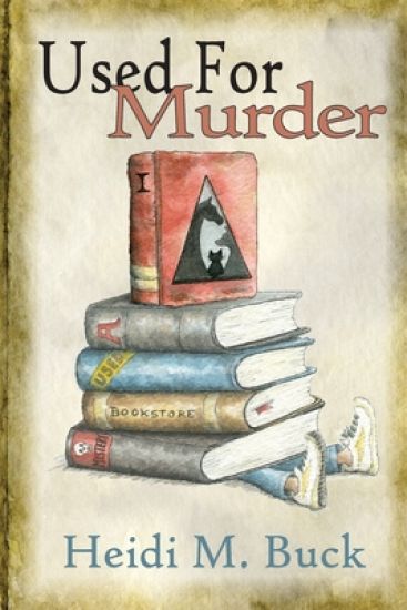 Used for Murder: A Used Bookstore Mystery