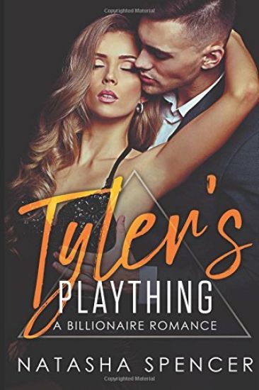 Tyler's Plaything: A Billionaire Romance