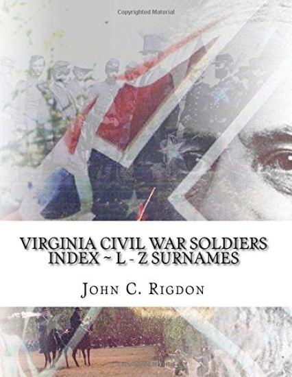 Virginia Civil War Soldiers Index L - Z Surnames