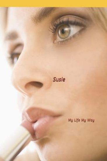 Susie: My Life My Way The Book