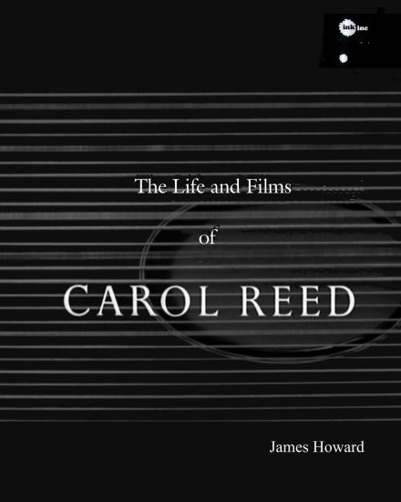 The Life and Films of Carol Reed