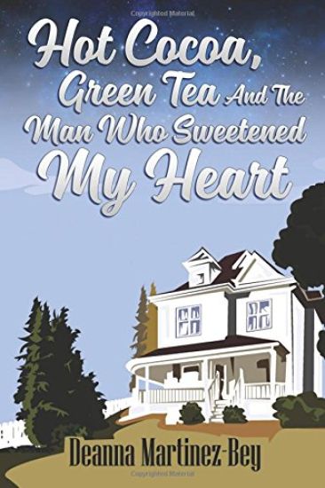 Hot Cocoa, Green Tea, And The Man Who Sweetened My Heart