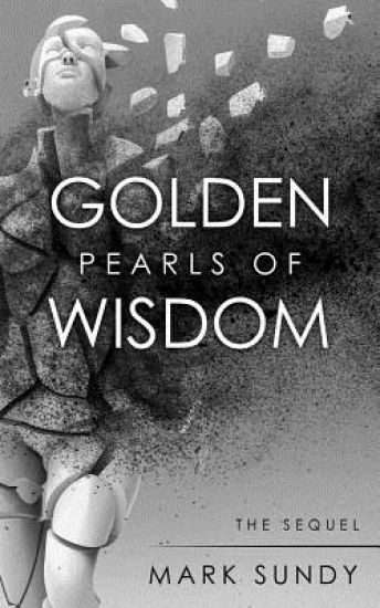 Golden Pearls of Wisdom: The Sequel