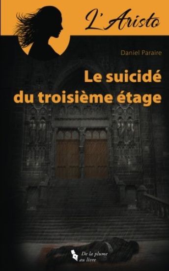 L'Aristo. Le Suicidé Du Troisième Étage: L'Aristo Le Suicidé Du Troisième Étage