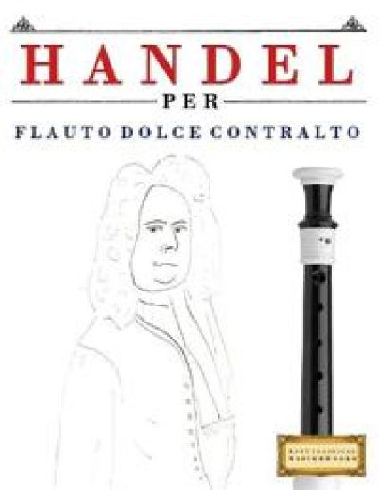 Handel per Flauto Dolce Contralto