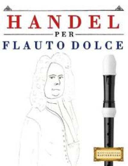 Handel per Flauto Dolce