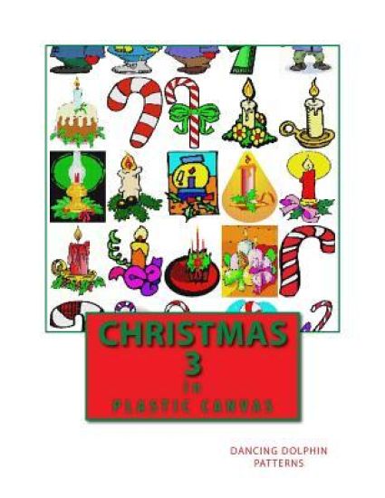 Christmas 3: In Plastic Canvas