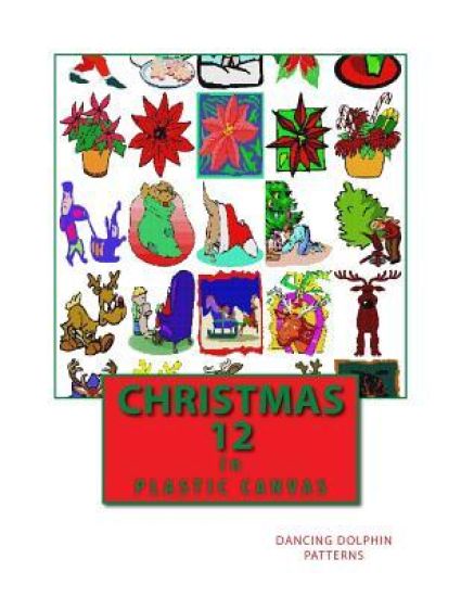 Christmas 12: In Plastic Canvas