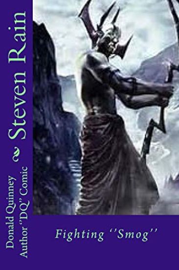 Steven Rain: Fighting ''Smog''