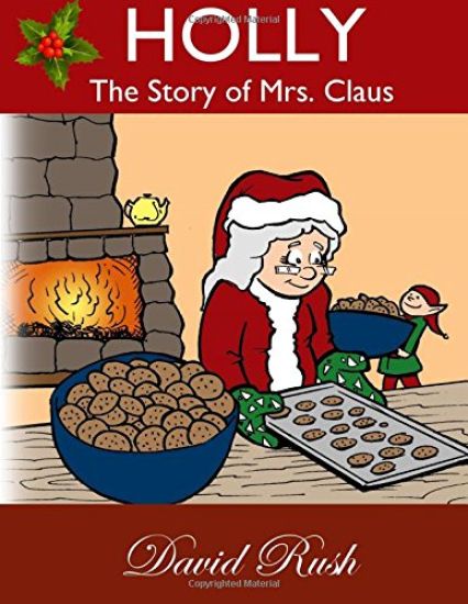 Holly, The Story of Mrs. Claus