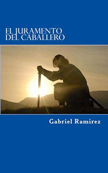 El Juramento Del Caballero