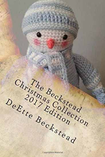 The Beckstead Christmas Collection: Timeless Works of Seasonal Family Story Telling