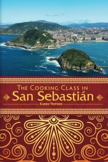 The Cooking Class In San Sebastián