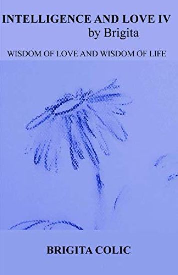 Intelligence and Love by Brigita IV