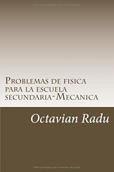 Problemas de fisica para la escuela secundaria-Mecanica