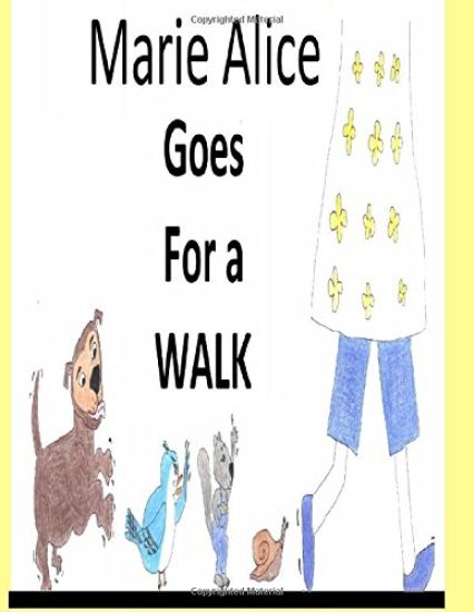 Marie Alice goes for a walk.