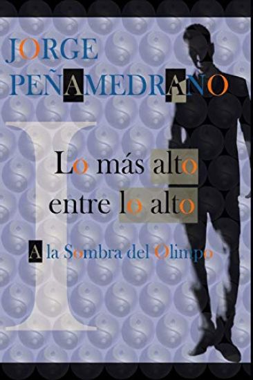 Lo más alto entre lo alto: A la sombra del Olimpo