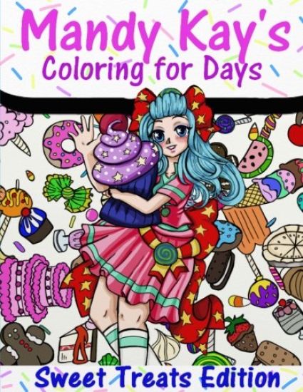 Mandy Kay's Coloring for Days: Sweet Treats Edition