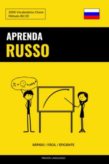 Aprenda Russo - Rápido / Fácil / Eficiente