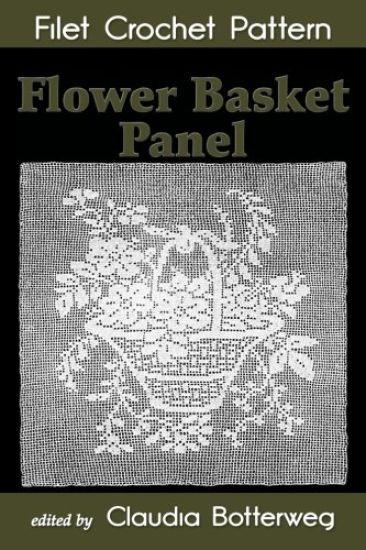 Flower Basket Panel Filet Crochet Pattern: Complete Instructions and Chart