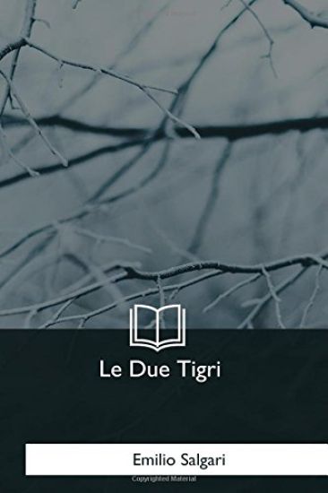 Le Due Tigri
