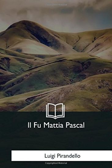 Il Fu Mattia Pascal