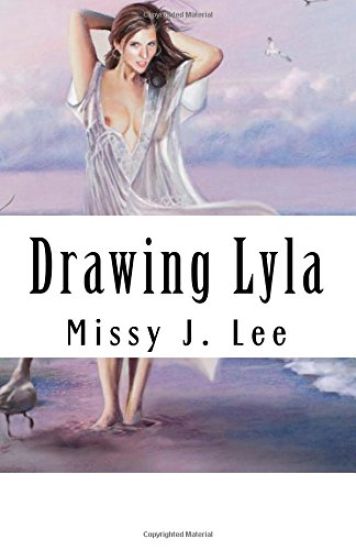 Drawing Lyla: Lyla is an every day house wife who has a secret admirer that wants to change her world. He helps her find her adventu