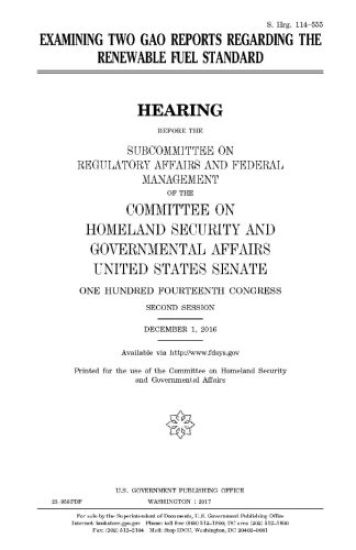 Examining two GAO reports regarding the Renewable Fuel Standard