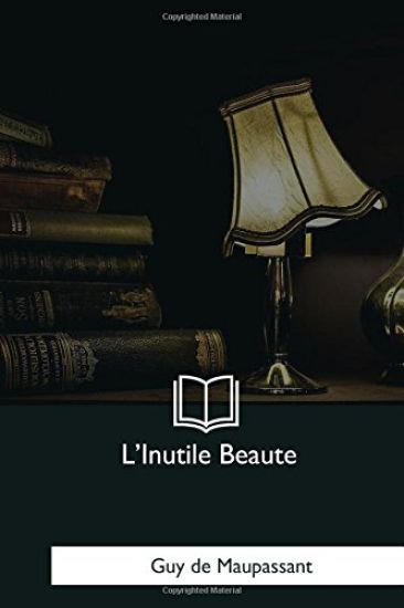 L'Inutile Beaute