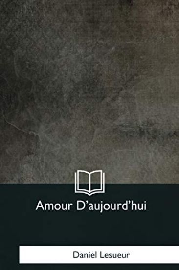 Amour D'aujourd'hui