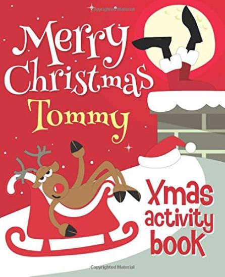 Merry Christmas Tommy - Xmas Activity Book: (Personalized Children's Activity Book)