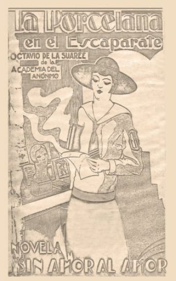 La porcelana en el escaparate: Novela sin amor al amor