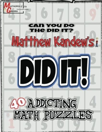 Matthew Kandew's Didit!: Math Puzzles By Mathopoly Games