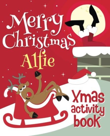 Merry Christmas Alfie - Xmas Activity Book: (Personalized Children's Activity Book)