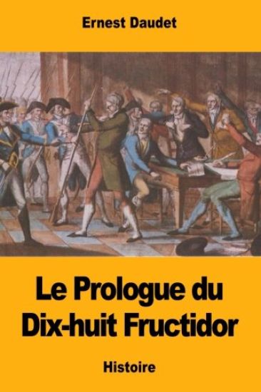 Le Prologue du Dix-huit Fructidor