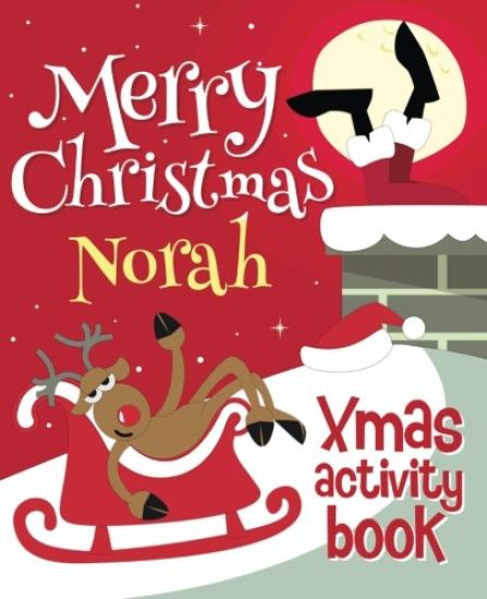 Merry Christmas Norah - Xmas Activity Book: (Personalized Children's Activity Book)