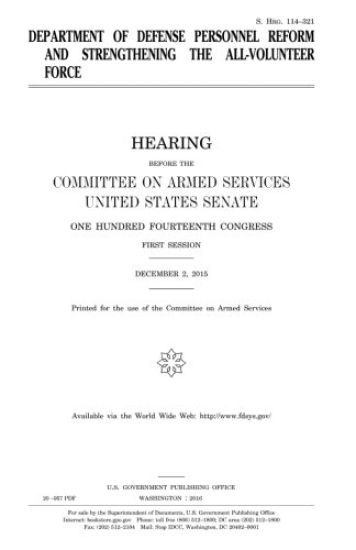 Department of Defense personnel reform and strengthening the all-volunteer force