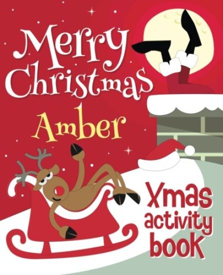 Merry Christmas Amber - Xmas Activity Book: (Personalized Children's Activity Book)