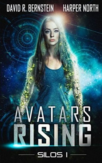Avatars Rising: Silos I