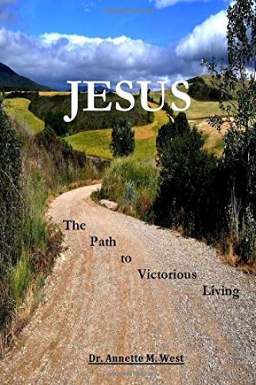 JESUS The Path to Victorious Living