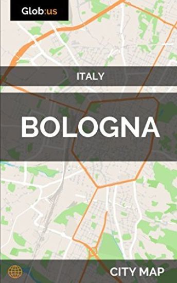 Bologna, Italy - City Map
