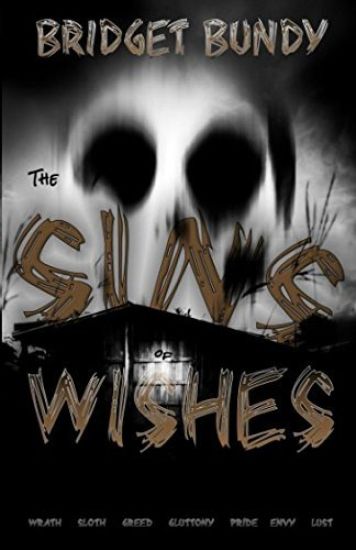 The Sins of Wishes
