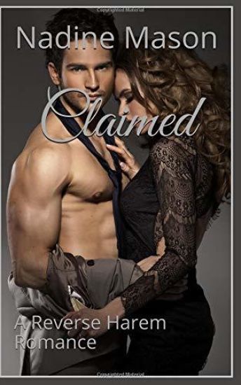 Claimed: A Reverse Harem Romance