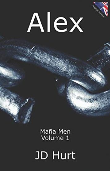 Alex: Mafia Men Volume 1
