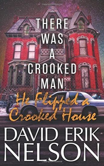 There Was a Crooked Man, He Flipped a Crooked House